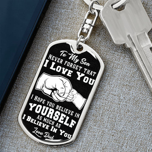 Son - Never Forget I Love - Dog Tag Keychain
