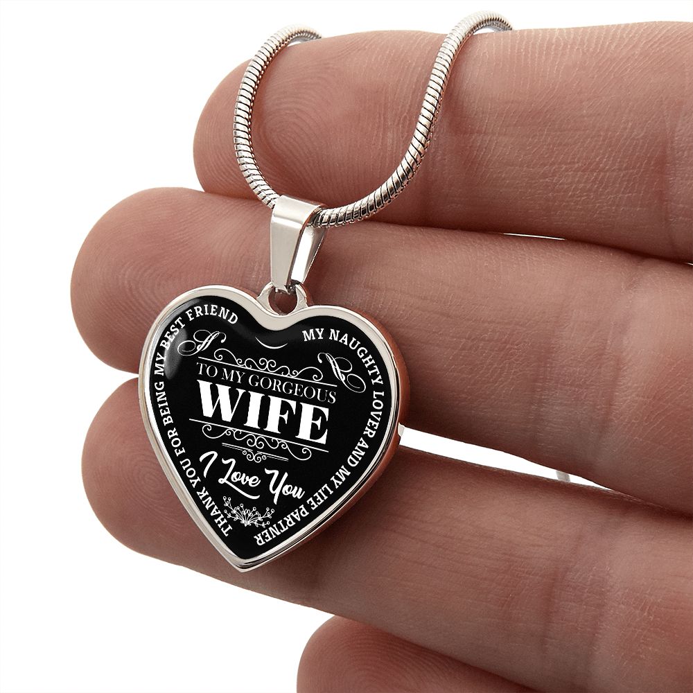 To My Gorgeous Wife - Black