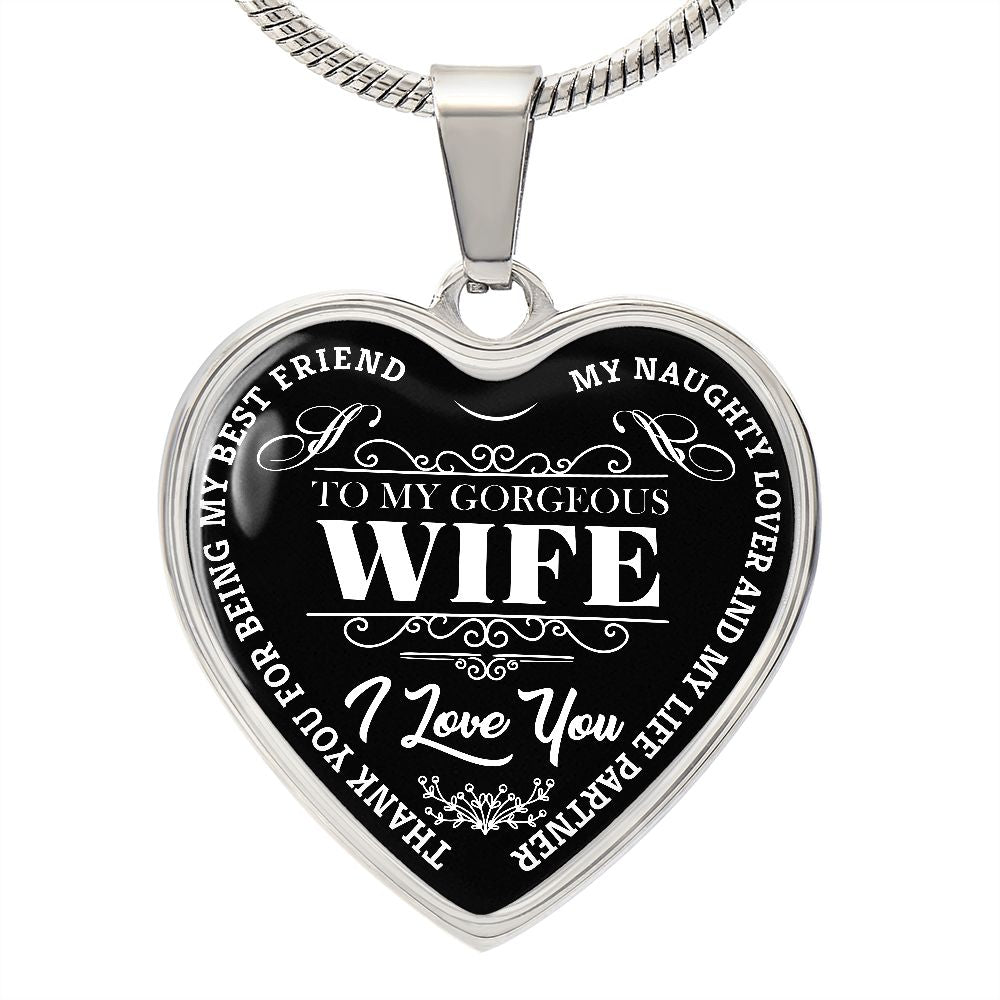 To My Gorgeous Wife - Black