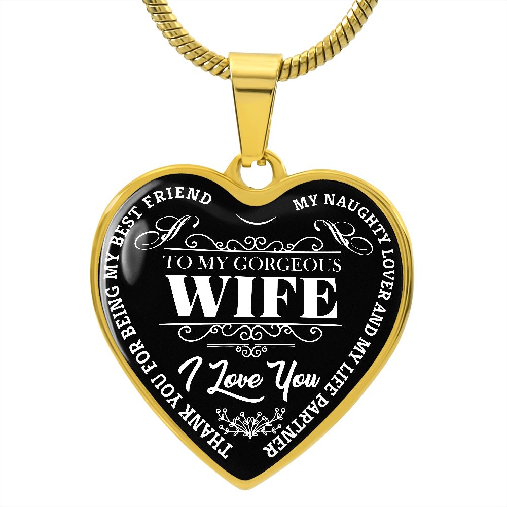 To My Gorgeous Wife - Black