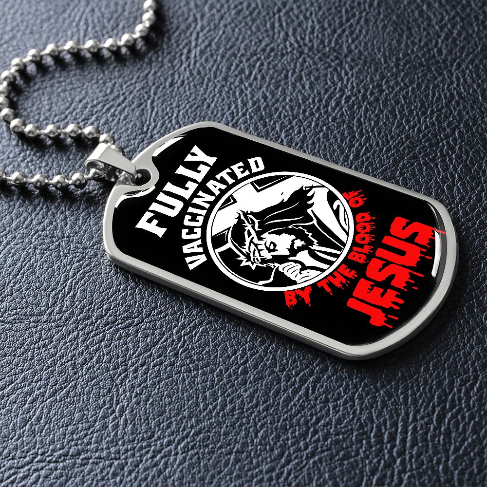 Fully Vaccinated By The Blood Of JESUS