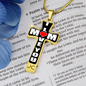 I Love You Mom - Cross