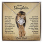Daughter - Never Forget I Love You - Love Dad - INCLUDES FREE SHIPPING
