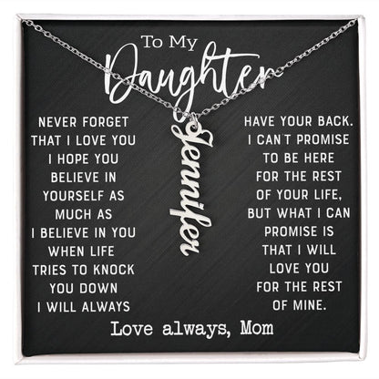 Daughter - Never Forget That I Love You - Personalized Vertical Name Necklace