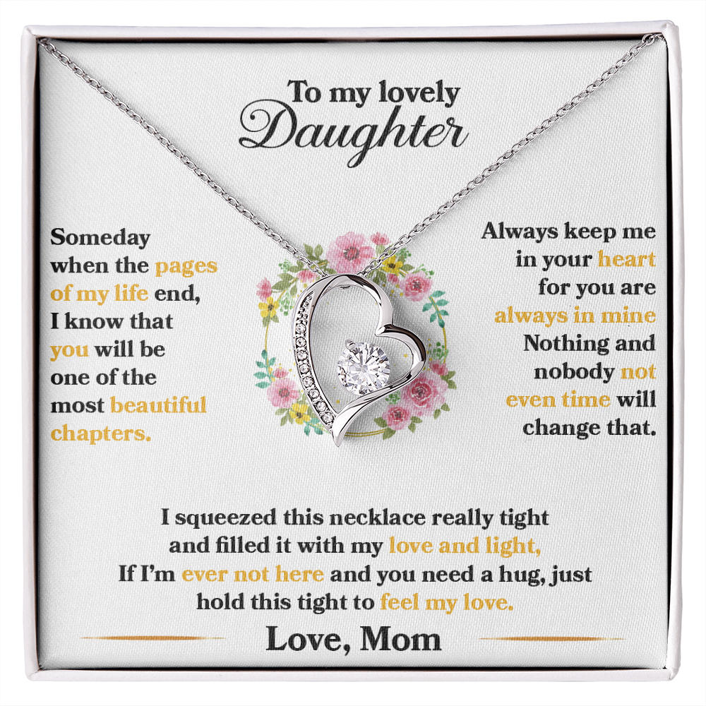 Daughter - Always keep Me In Your Heart - Forever Love Necklace