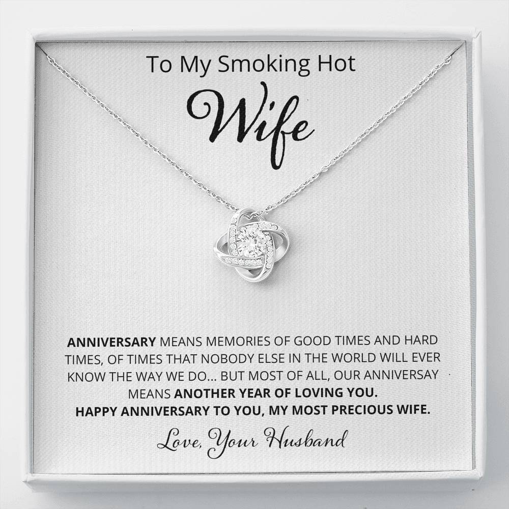 Wife - Anniversary Means Memories