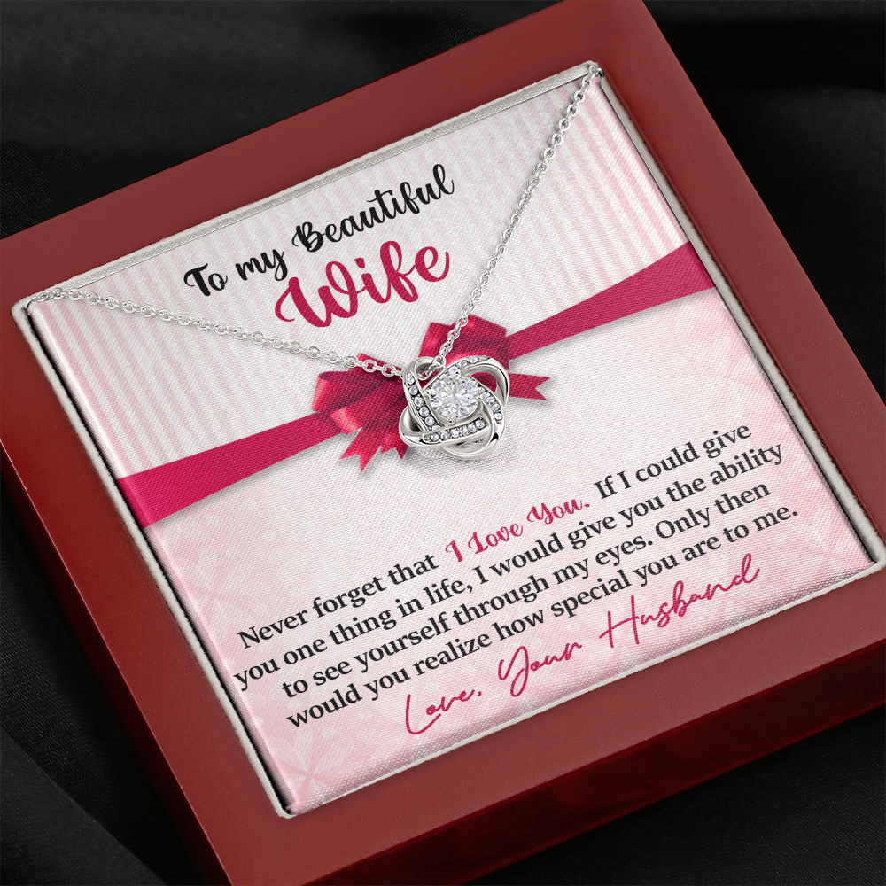 Wife - Never Forget That I Love You - INCLUDES FREE SHIPPING