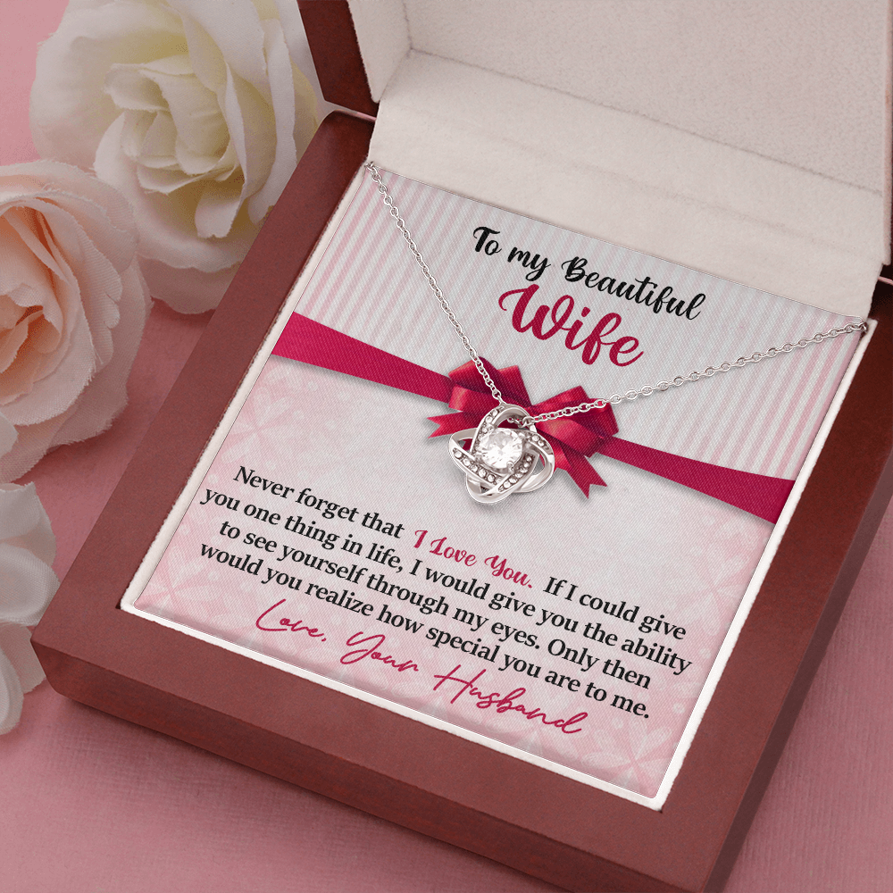 Wife - Never Forget That I Love You - INCLUDES FREE SHIPPING